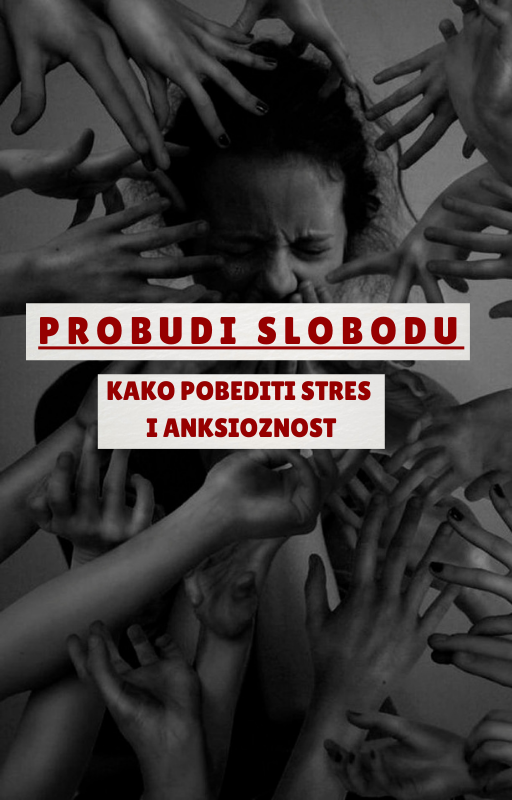 Kako pobediti stres i anksioznost